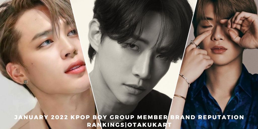 January 2022 Kpop Boy Group Members Brand Reputation Rankings