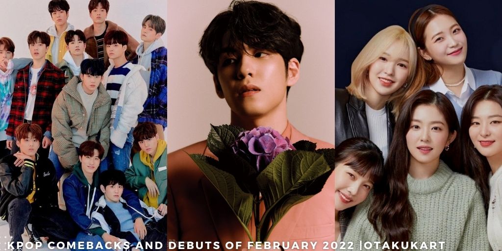 Kpop Comebacks And Debuts of February 2022