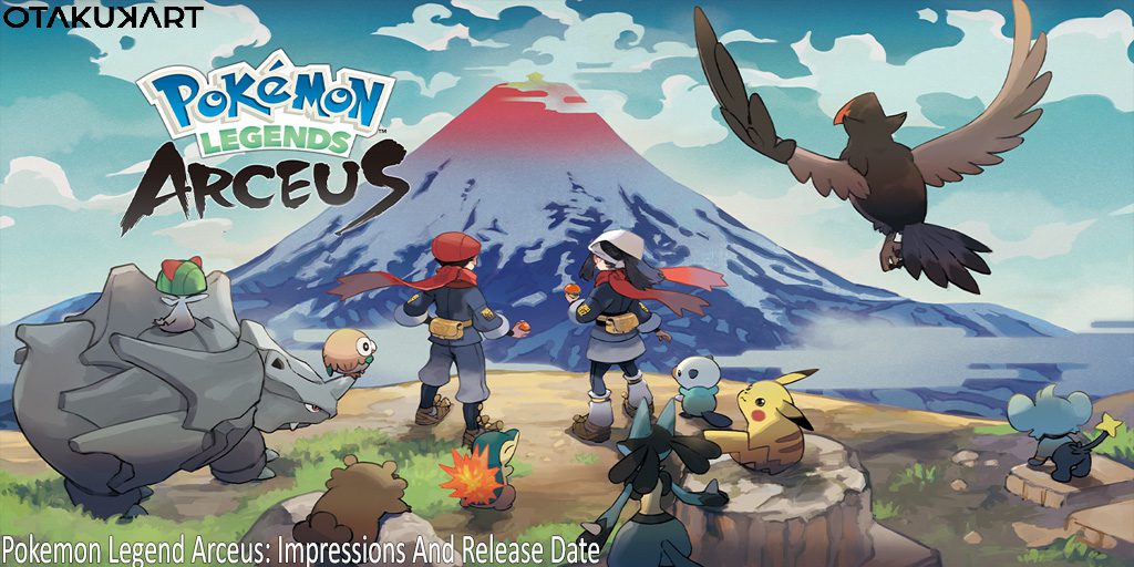 Pokemon Legend Arceus: Impressions And Release Date
