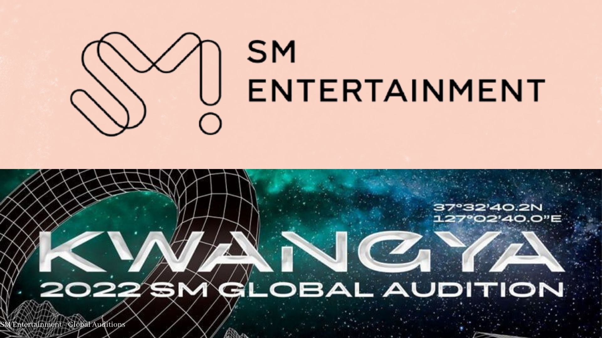 SM Entertainment – Call For 2022 ‘KWANGYA’ Global Auditions