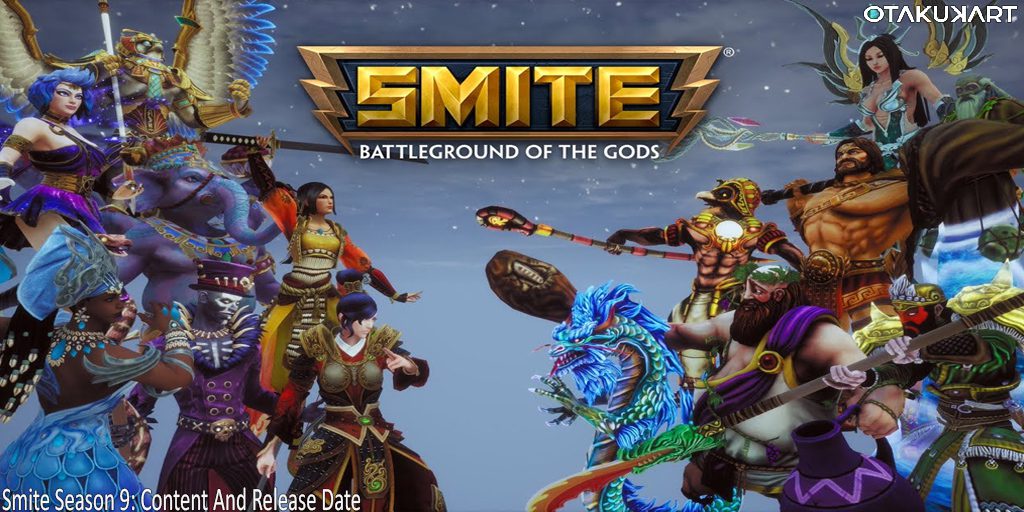 Smite Season 9: Release Date &amp; Gameplay Features - OtakuKart