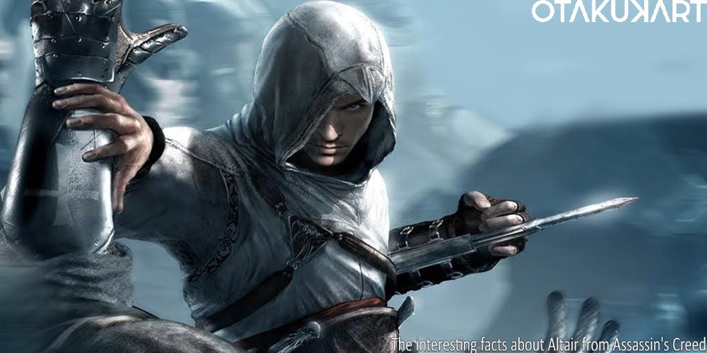 The interesting facts about Altair from Assassin's Creed