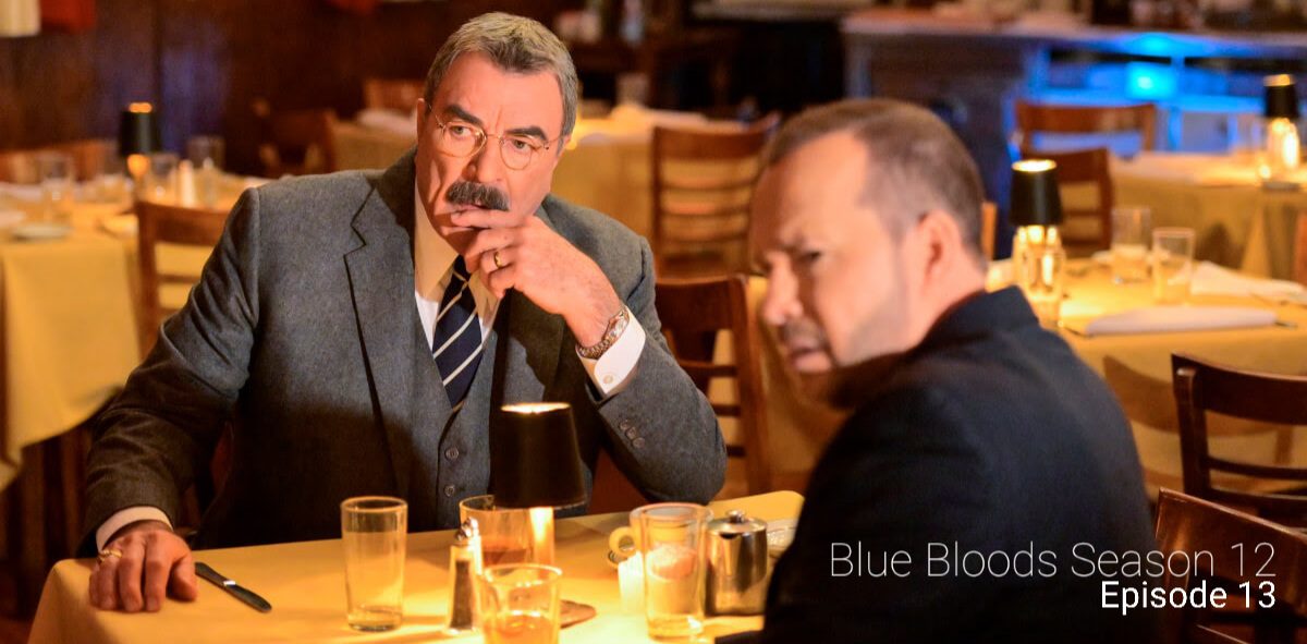 Blue Bloods season 12 episode 13 release date