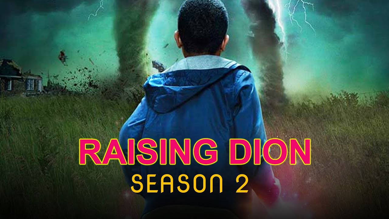 Official Poster of Raising Dion Season 2