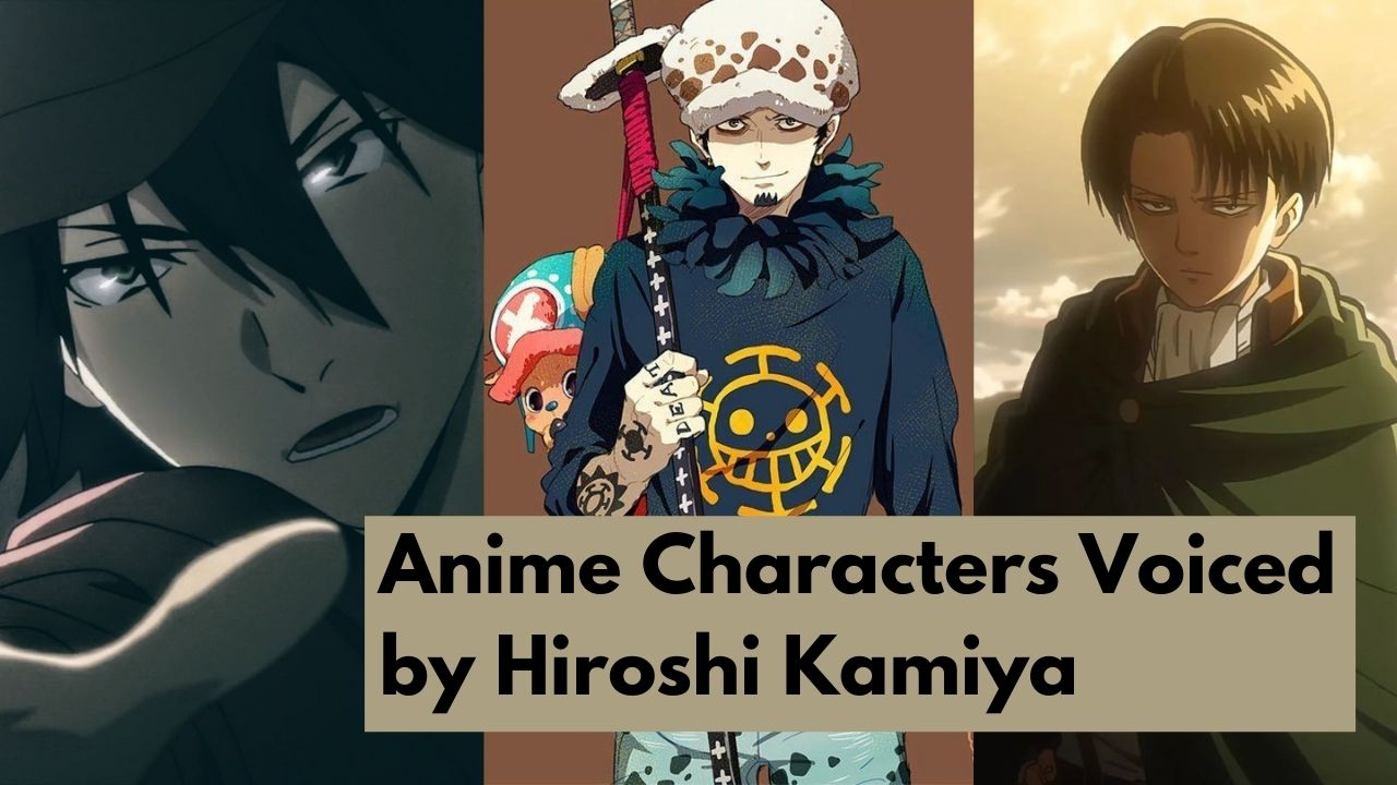 Anime Characters Voiced by Hiroshi Kamiya That You Should Know About ...