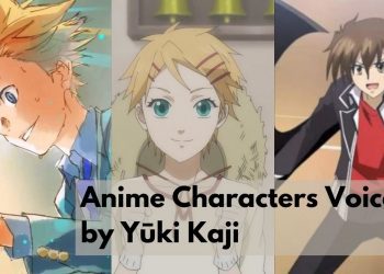Anime Characters Voiced by Yūki Kaji