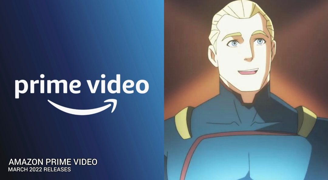 Amazon prime video March 2022 releases