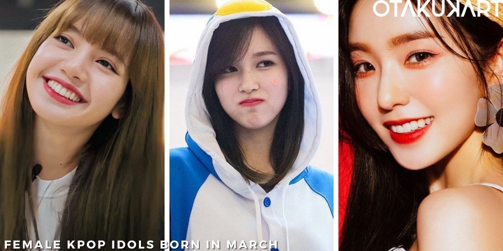 Female Kpop Idols Who Were Born In March! - Otakukart