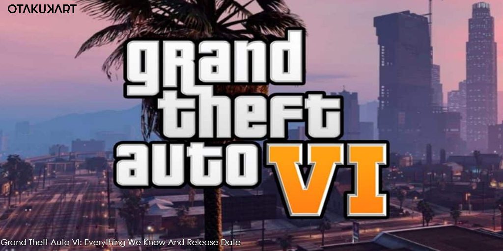 Grand Theft Auto VI: Everything We Know And Release Date