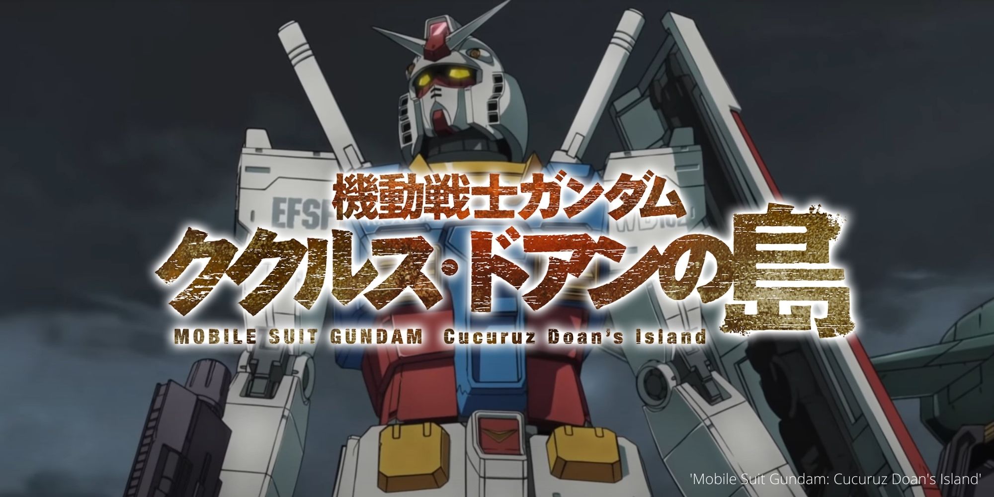 'Mobile Suit Gundam Cucuruz Doan's Island'