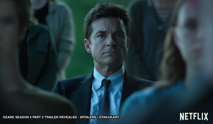 Ozark Season 4 Part 2 Trailer Revealed Spoilers.