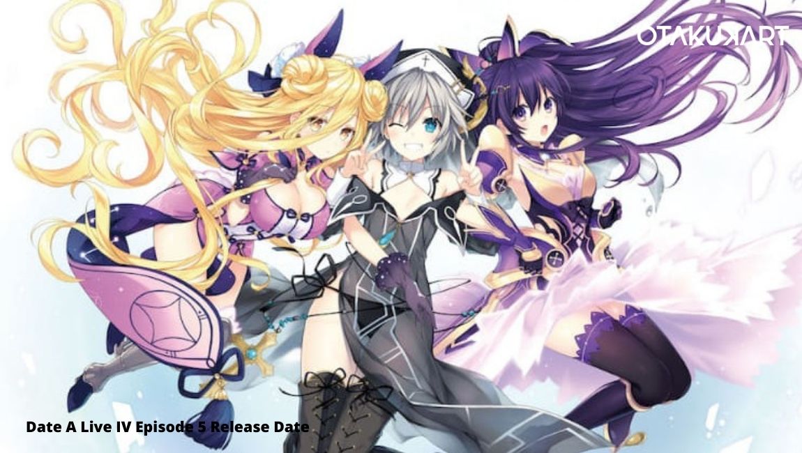 Date A Live IV Episode 5 Release Date