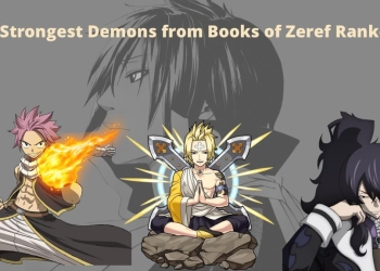 Strongest Demons from Books of Zeref