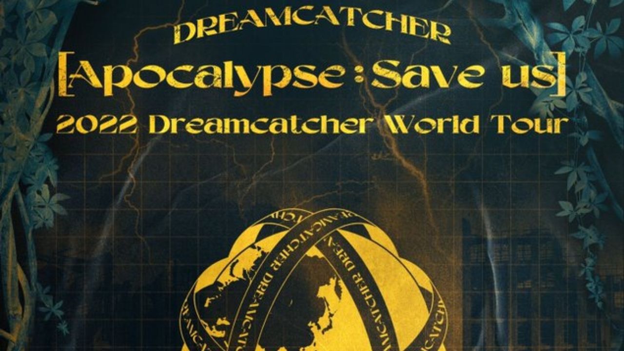 Dreamcatcher’s Second World Tour – U.S Dates & Cities Announced 