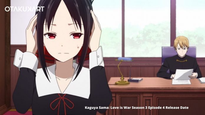 Kaguya Sama Love is War Temporada 3 Episodio 4 Fecha de lanzamiento
