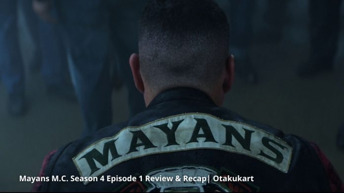 Breaking Down Mayans MC Temporada 4 Episodio 1