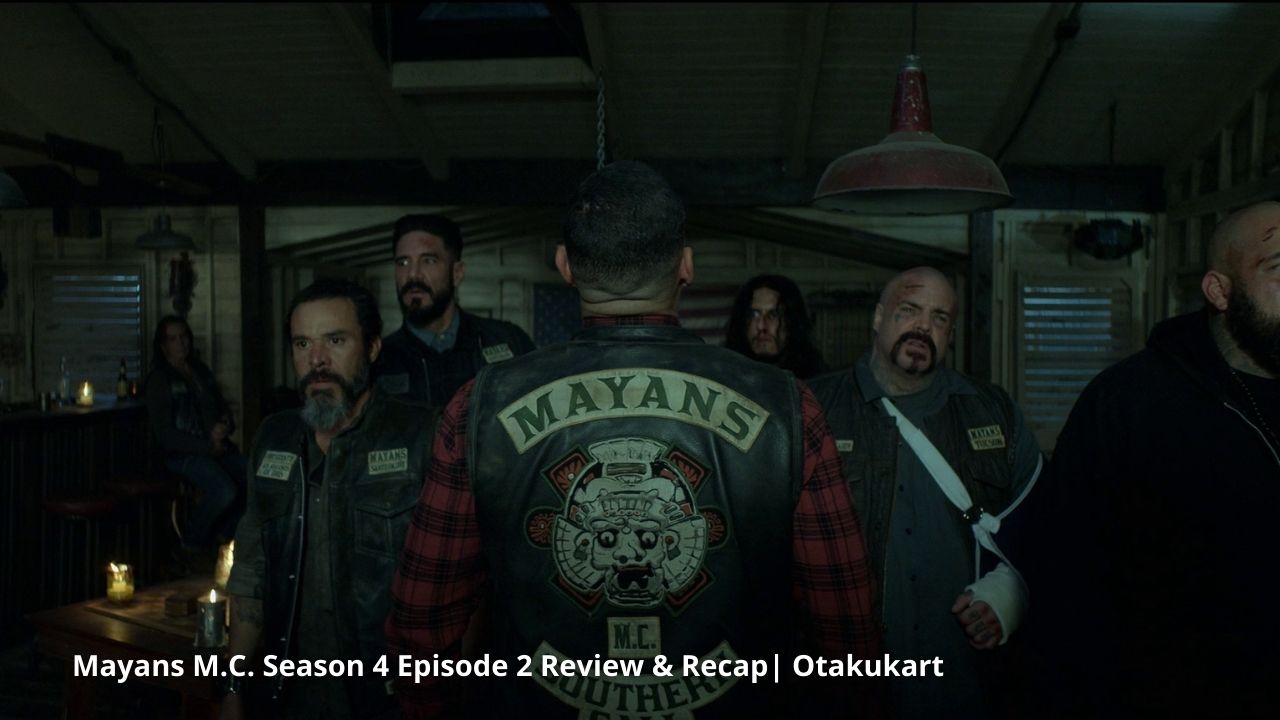 Breaking Down Mayans M.C. Season 4 Episode 2