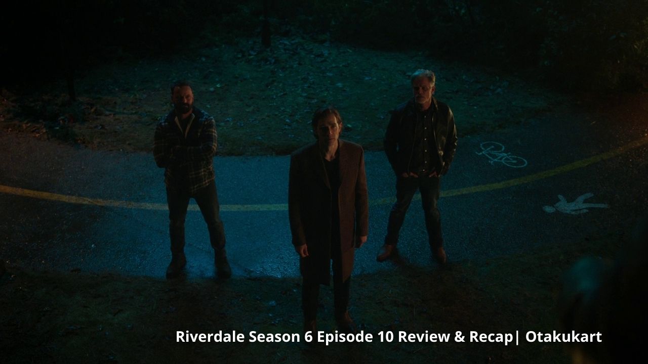 Breaking Down Riverdale Season 6 Episode 10