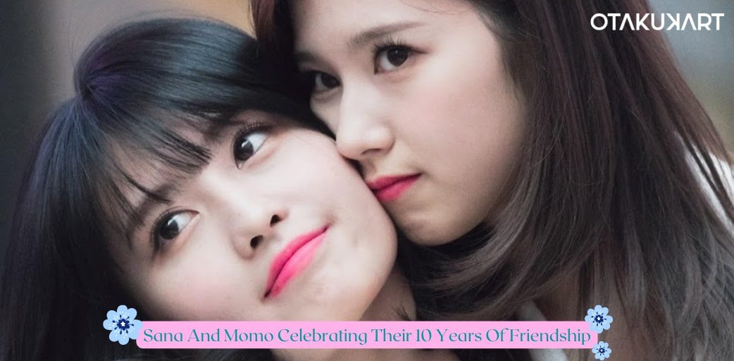 TWICE Sana and Momo celebrating their 10 years of friendship