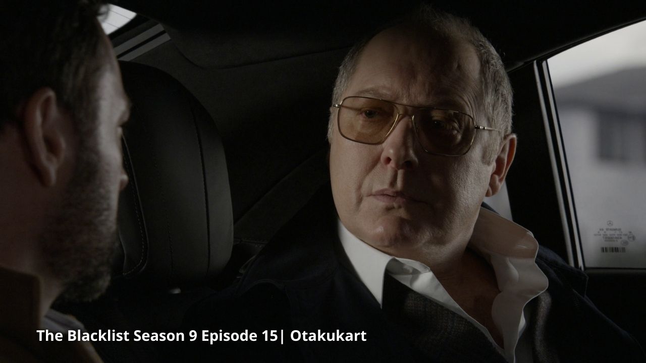 Spoilers and Release Date For The Blacklist Season 9 Episode 15