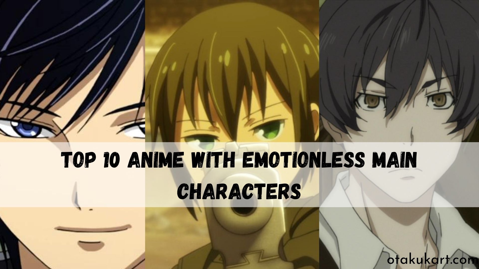Top 10 Anime With Emotionless Main Character - OtakuKart