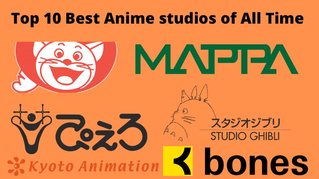 Top 10 Best Anime studios