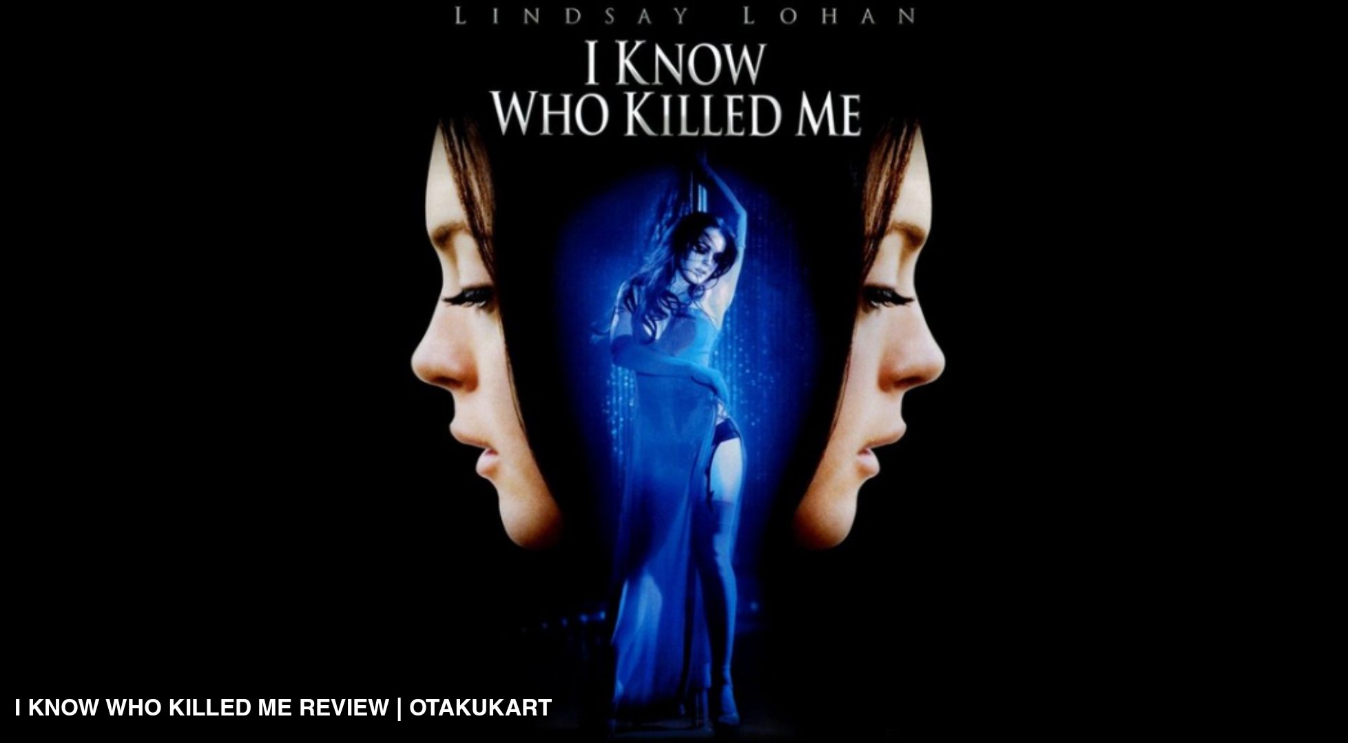 'I know Who Killed Me' Review