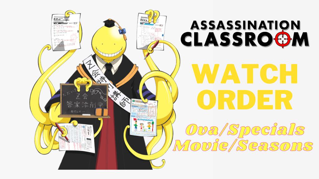 Assassination Classroom Watch Order