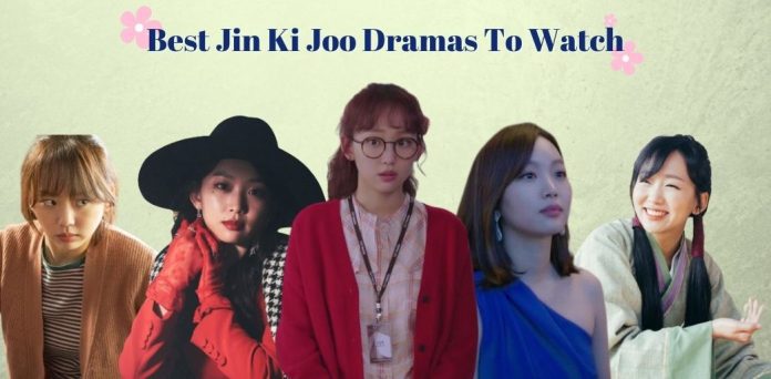 Los mejores dramas de Jin Ki Joo para ver
