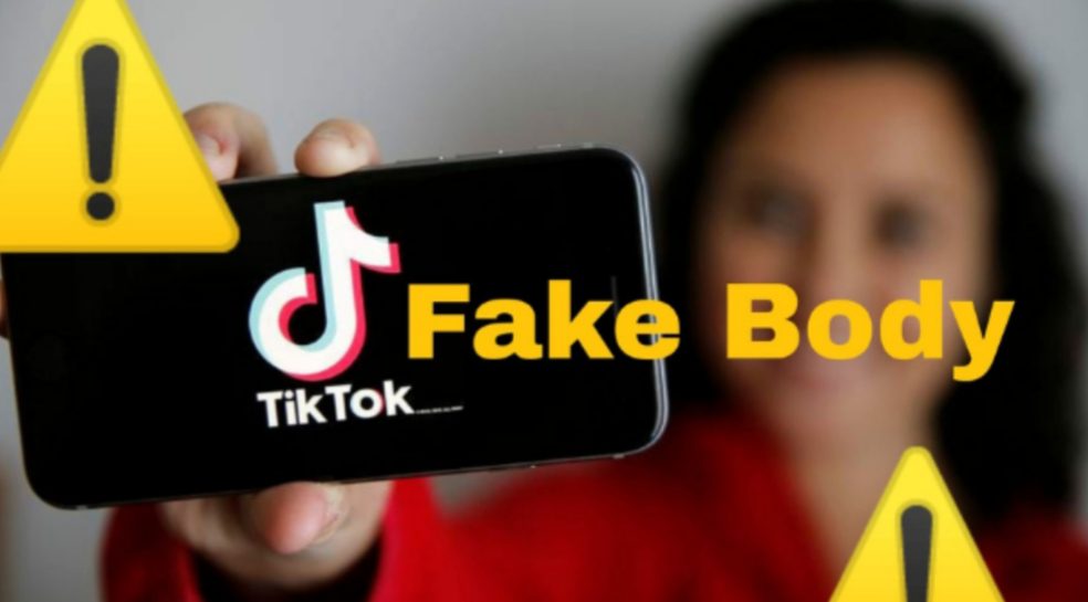 Fake Body on Tiktok