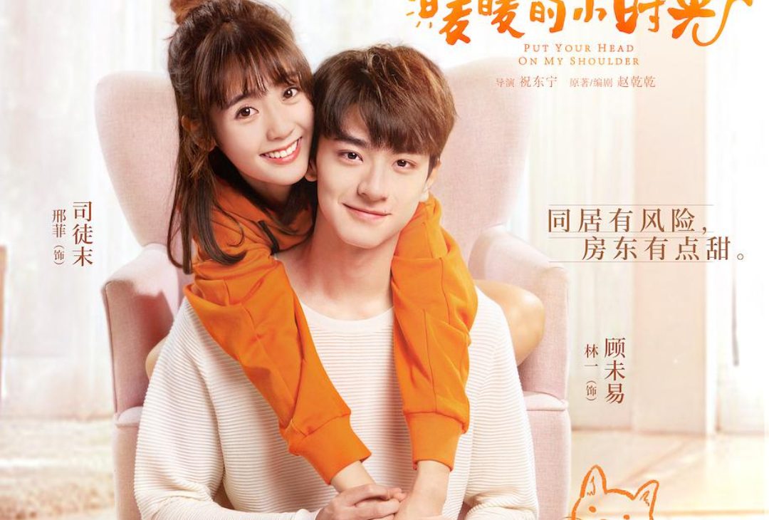 Top 6 Best Chinese Rom-Com Dramas To Add To Your Watchlist! - Put Your Head On My Shoulder