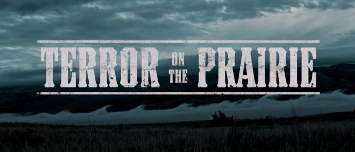 Terror on the Prairie movie
