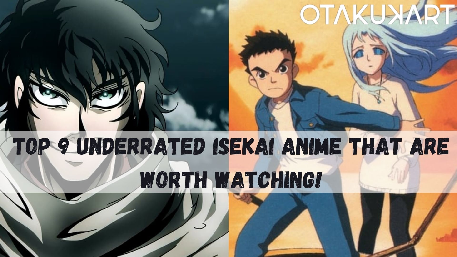 Top 9 Underrated Isekai Anime That You Should be watching. Watching!