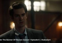 When Is Under The Banner Of Heaven Season 1 Episode 6 Releasing?
