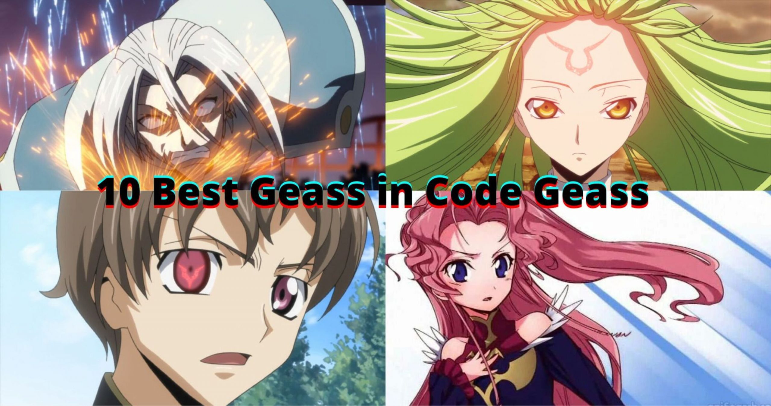 10 Best Geass in Code Geass