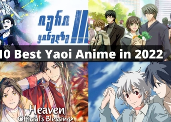 10 Best Yaoi Anime in 2022