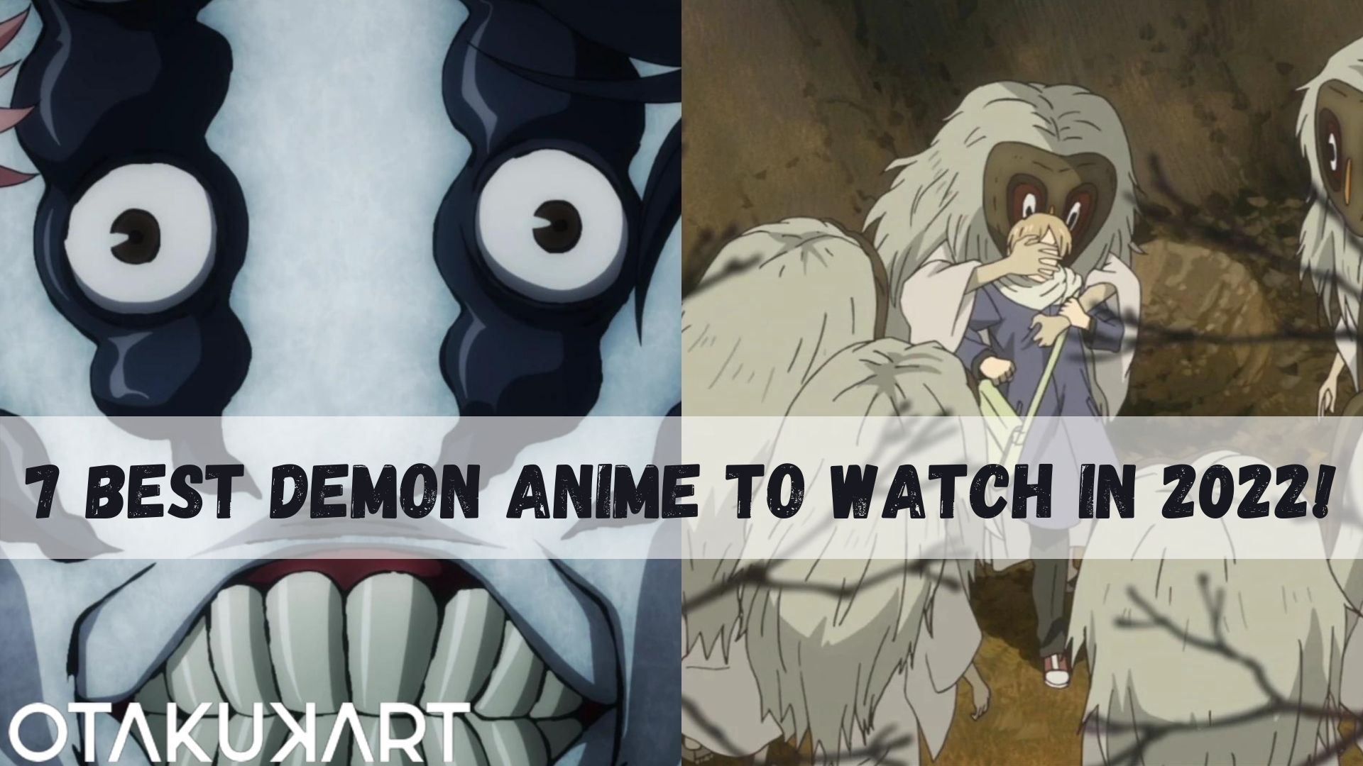 Best Demon Anime To Watch In 2022!