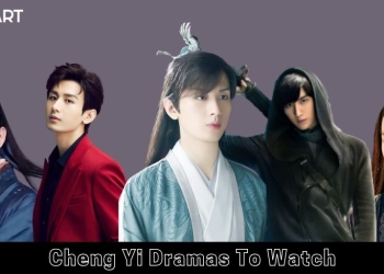 Cheng Yi Dramas To Watch
