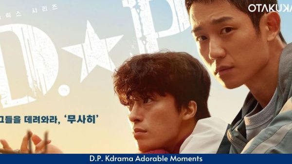 D.p. kdrama adorable moments