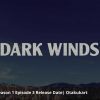 When Is Dark Winds Season 1 Episode 3 Releasing?
