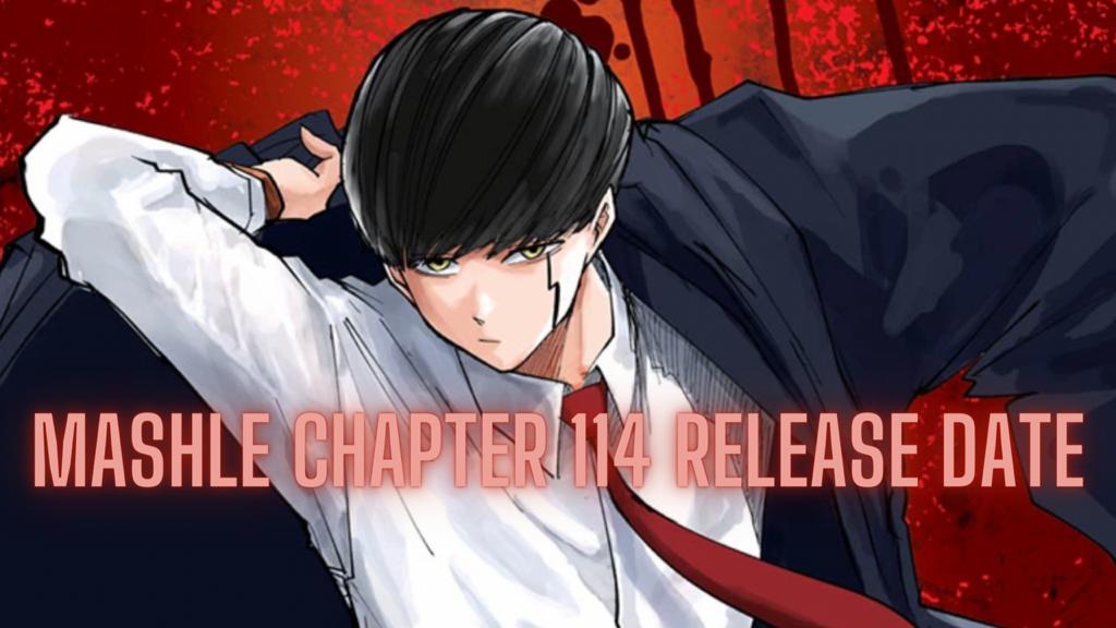 Mashle: Magic and Muscles Chapter 114 Release Date: Is Ryoh Grantz Dead?