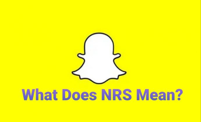  What Does NRS Mean On Snapchat The Viral Slang Explained OtakuKart