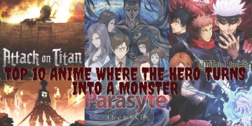 Top 10 Anime Where The Hero Turns Into a Monster