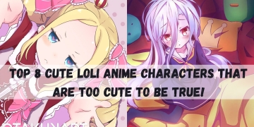 Cute Loli Anime Characters That Are Too Cute To Be True!