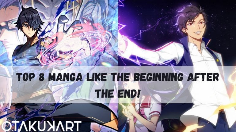 Manga Like The Beginning After The End!