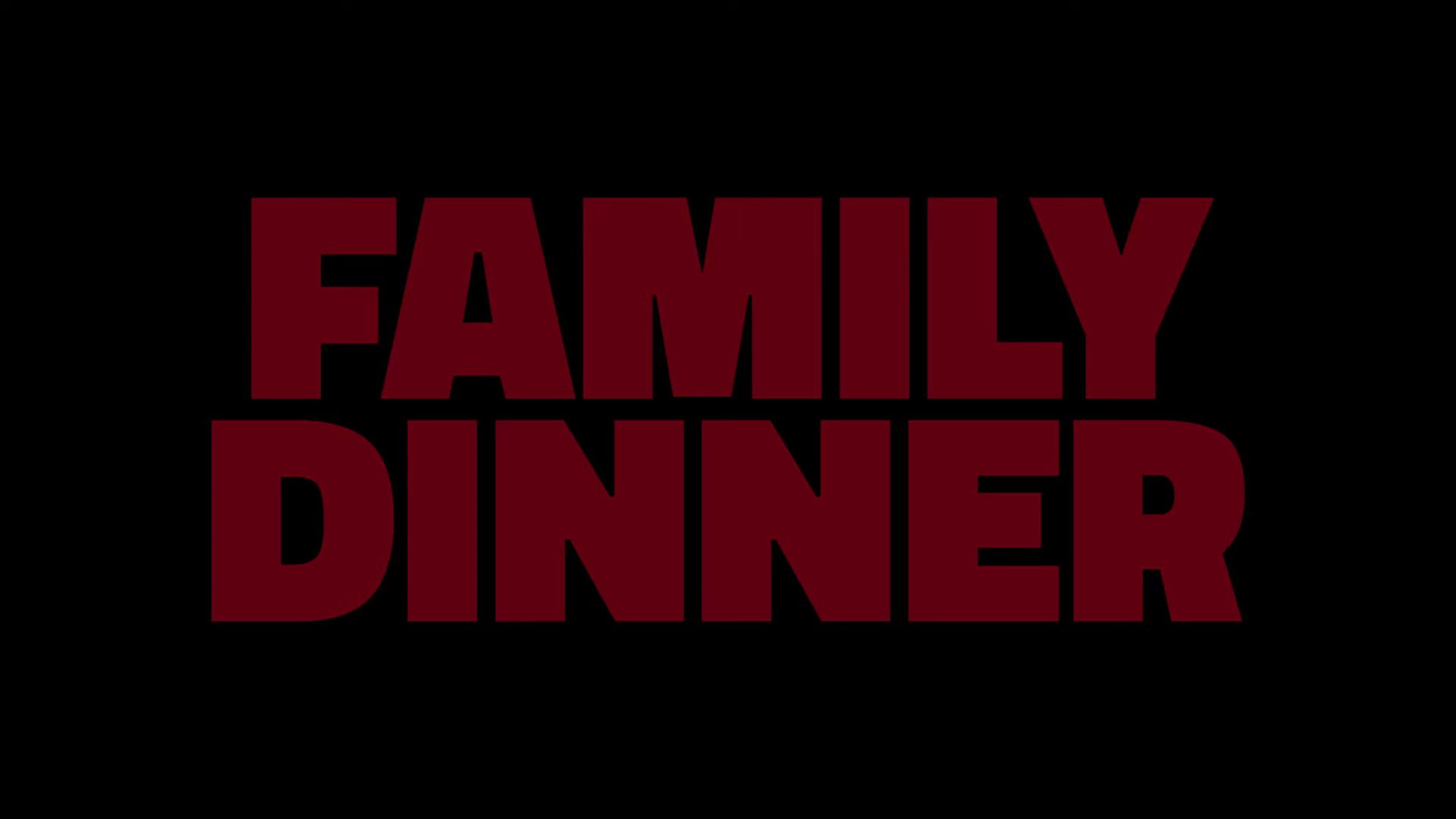 family dinner movie 2022