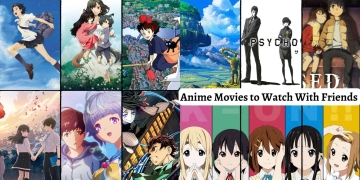 Best Anime Movies to Watch With Friends