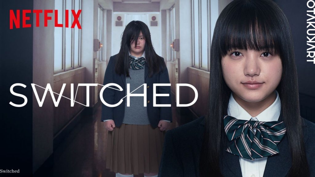 Switched – Where to Watch the Japanese Drama Series?