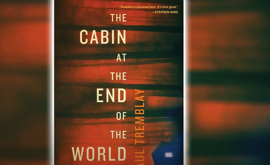 cabin at the end of the world summary