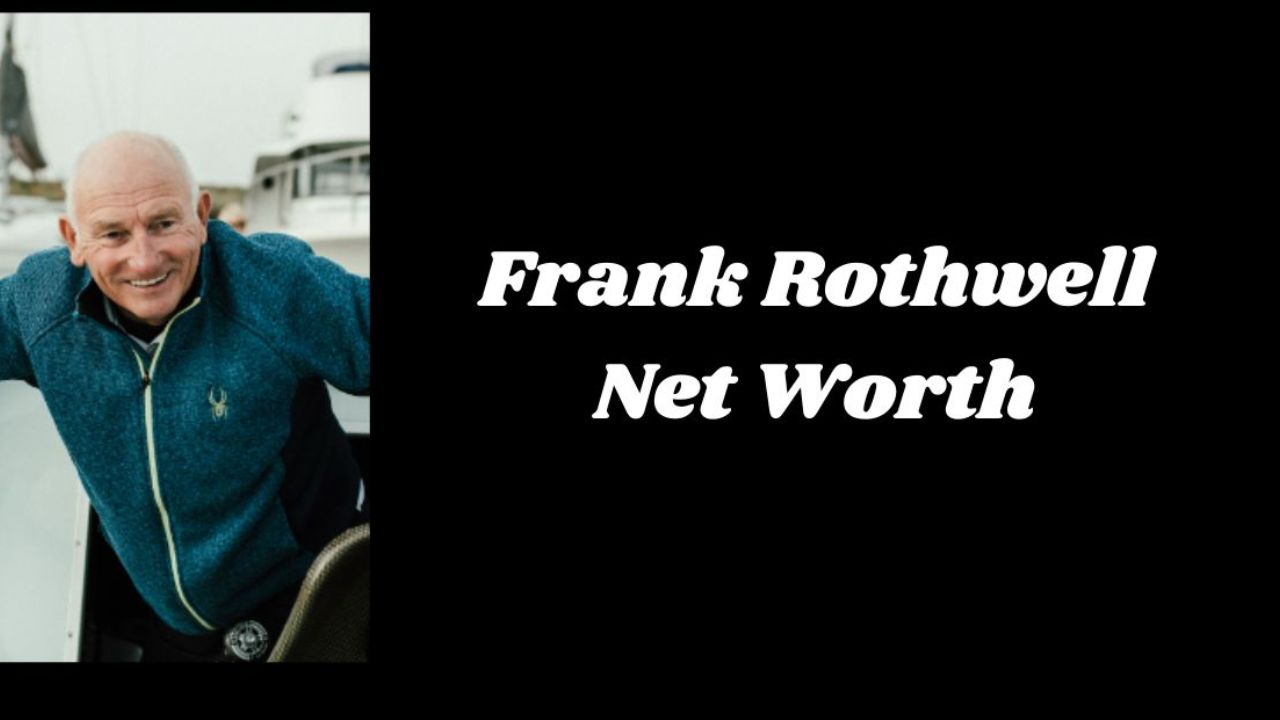 Frank Rothwell's net worth